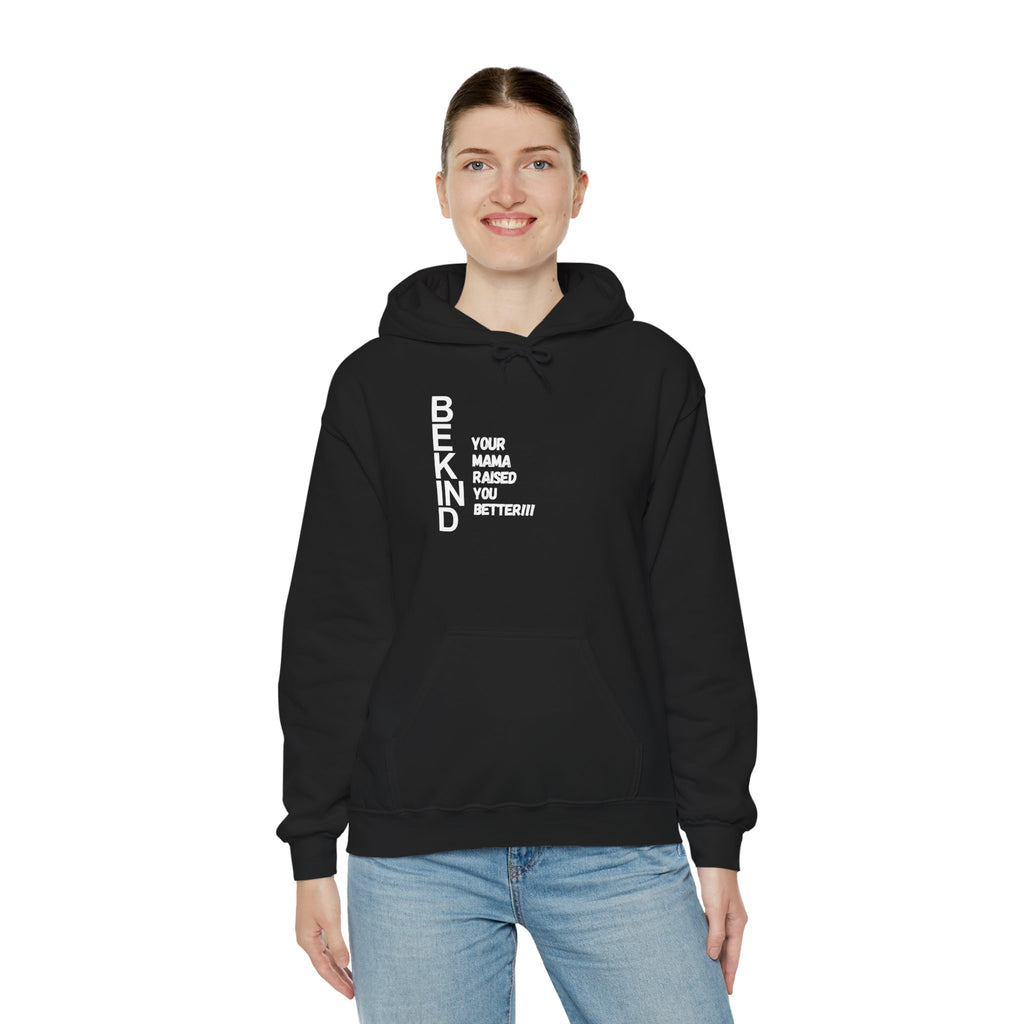 BE KIND Hoodie — 'Be Kind' Message Sweatshirt for Everyday Comfort
