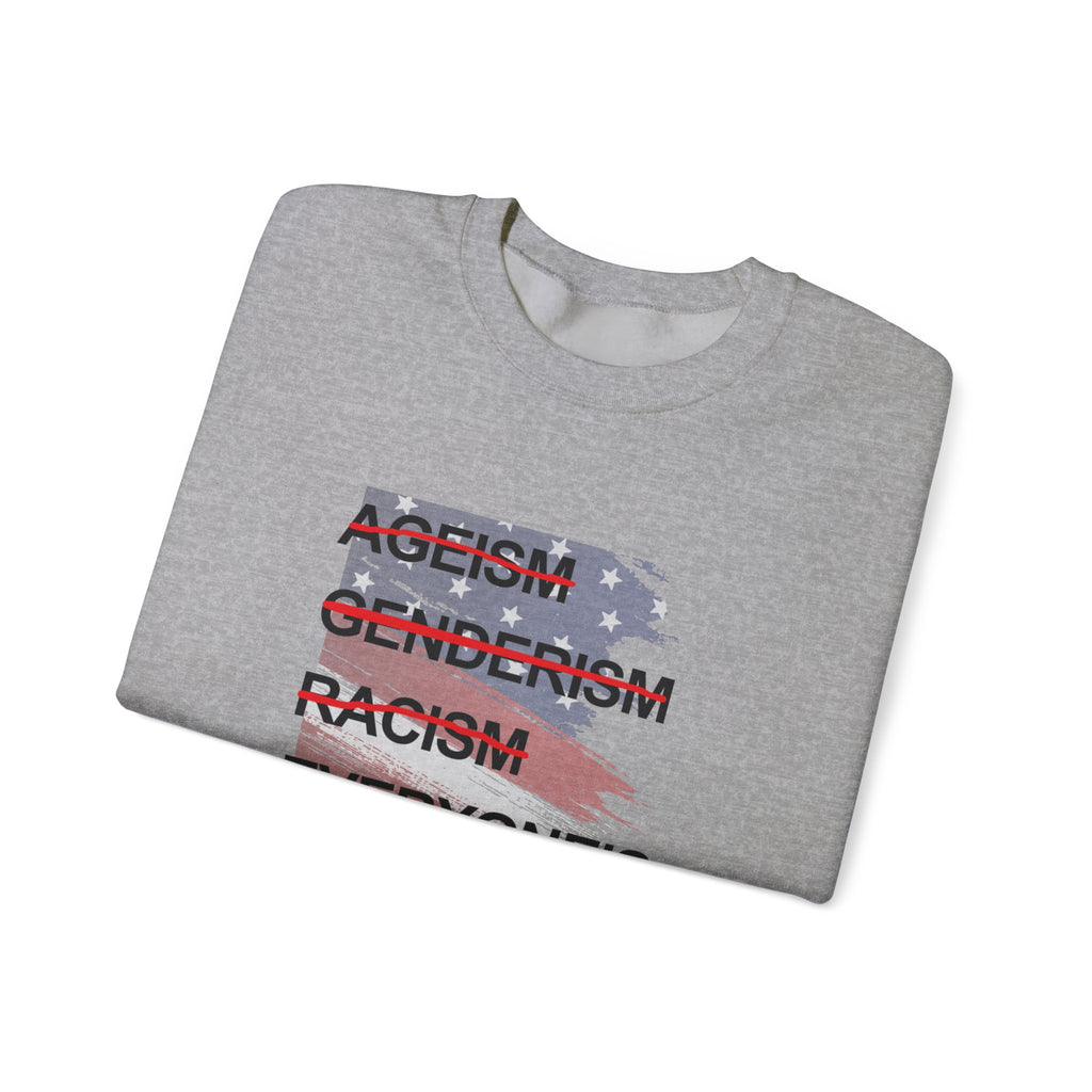 Crewneck Sweatshirt — "Everyone's Equal" Anti-Ageism, Anti-Racism, Anti-Genderism Statement Tee