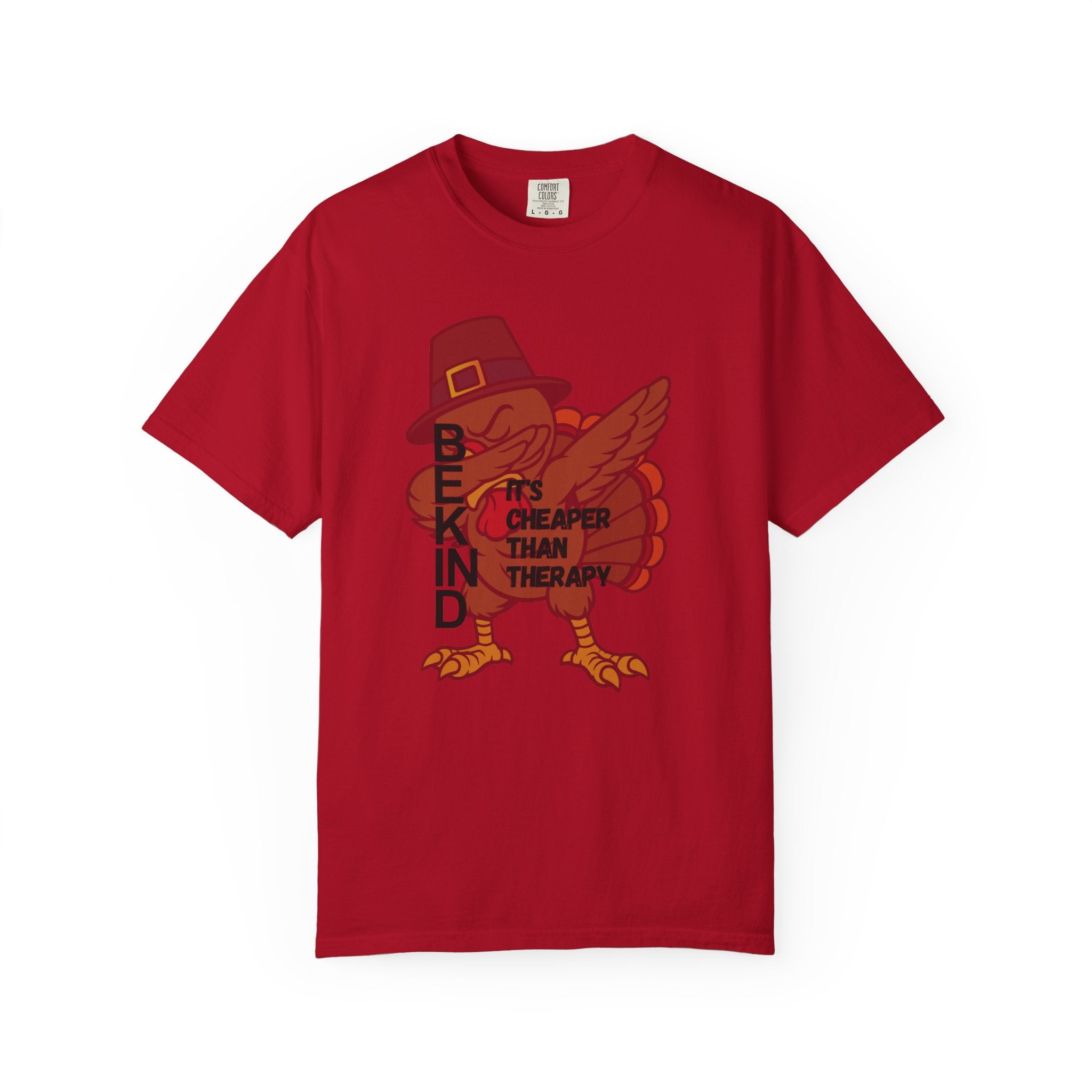 Be Kind Turkey It's Cheaper Than Therapy T-shirt | Thanksgiving Pilgrim Bird