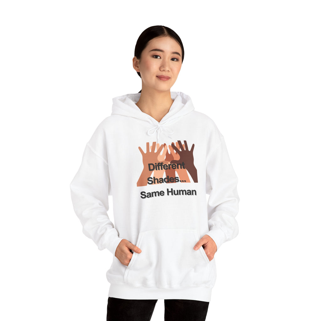 Different Shades Same Human Hoodie — Unity & Diversity Graphic Sweatshirt