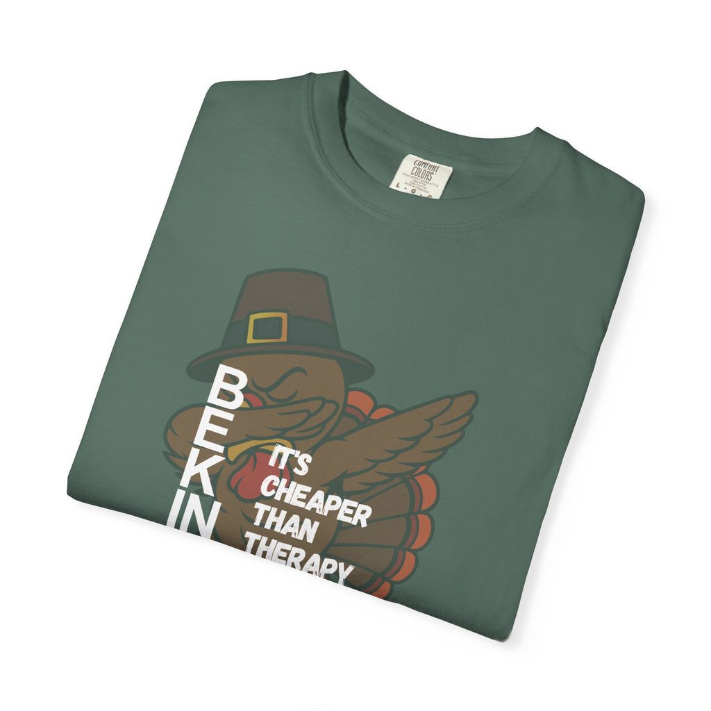 Thanksgiving Turkey T‑Shirt — "Cheaper Than Therapy" Funny Holiday Tee