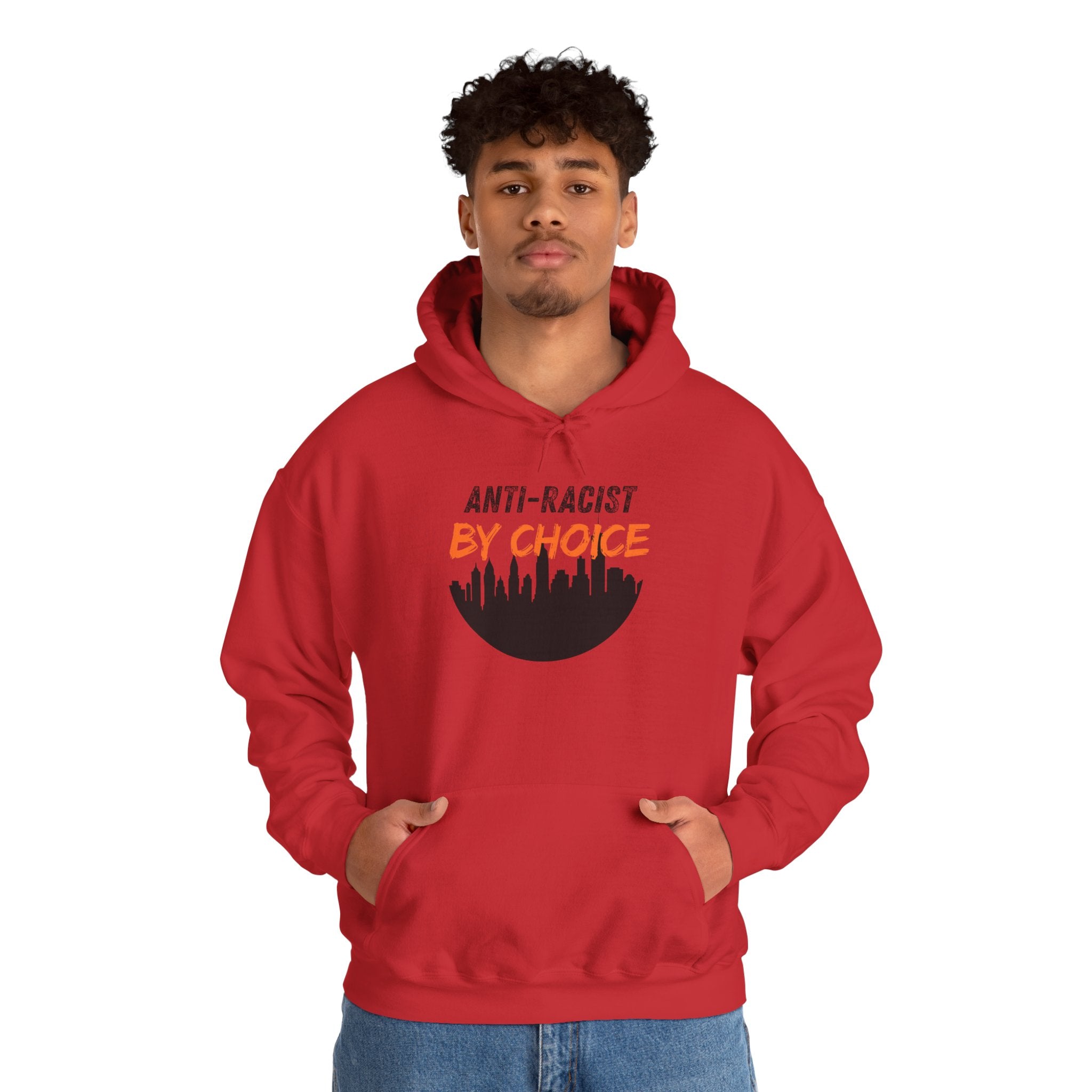 Anti-Racist By Choice Hoodie — Social Justice Statement Pullover