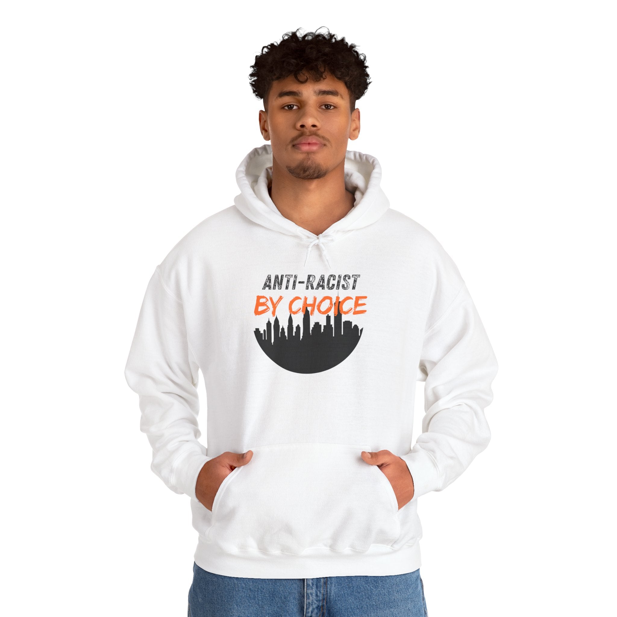 Anti-Racist By Choice Hoodie — Social Justice Statement Pullover