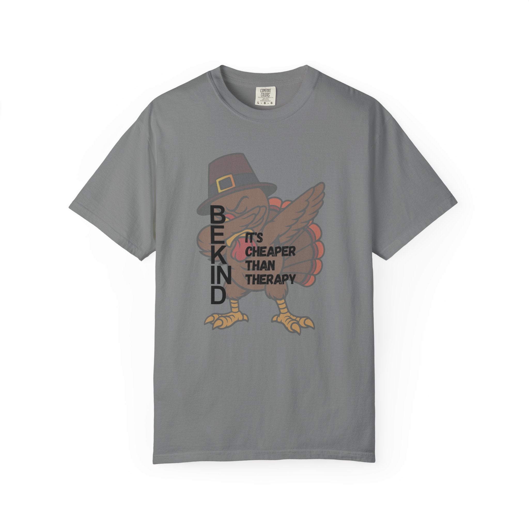 Be Kind Turkey It's Cheaper Than Therapy T-shirt | Thanksgiving Pilgrim Bird