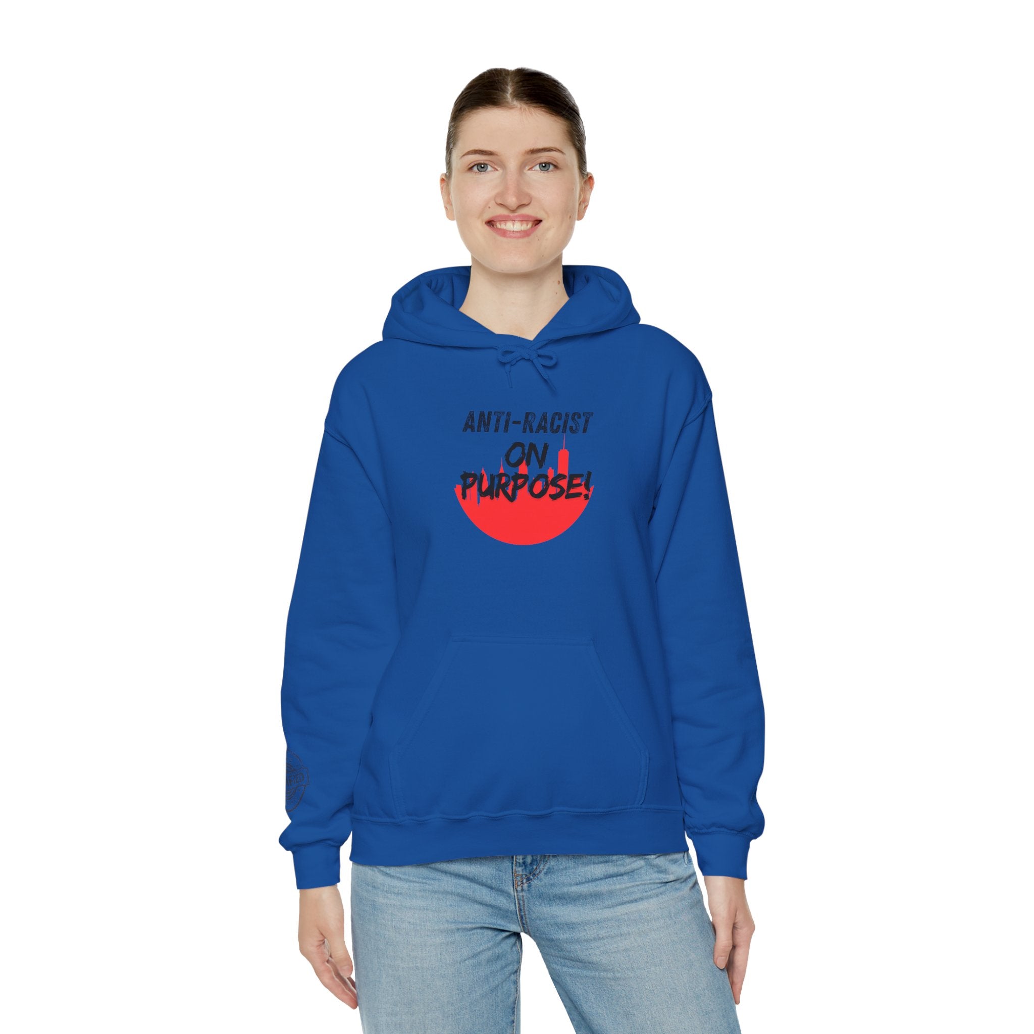 Anti-Racist On Purpose Hoodie — Social Justice Statement Pullover