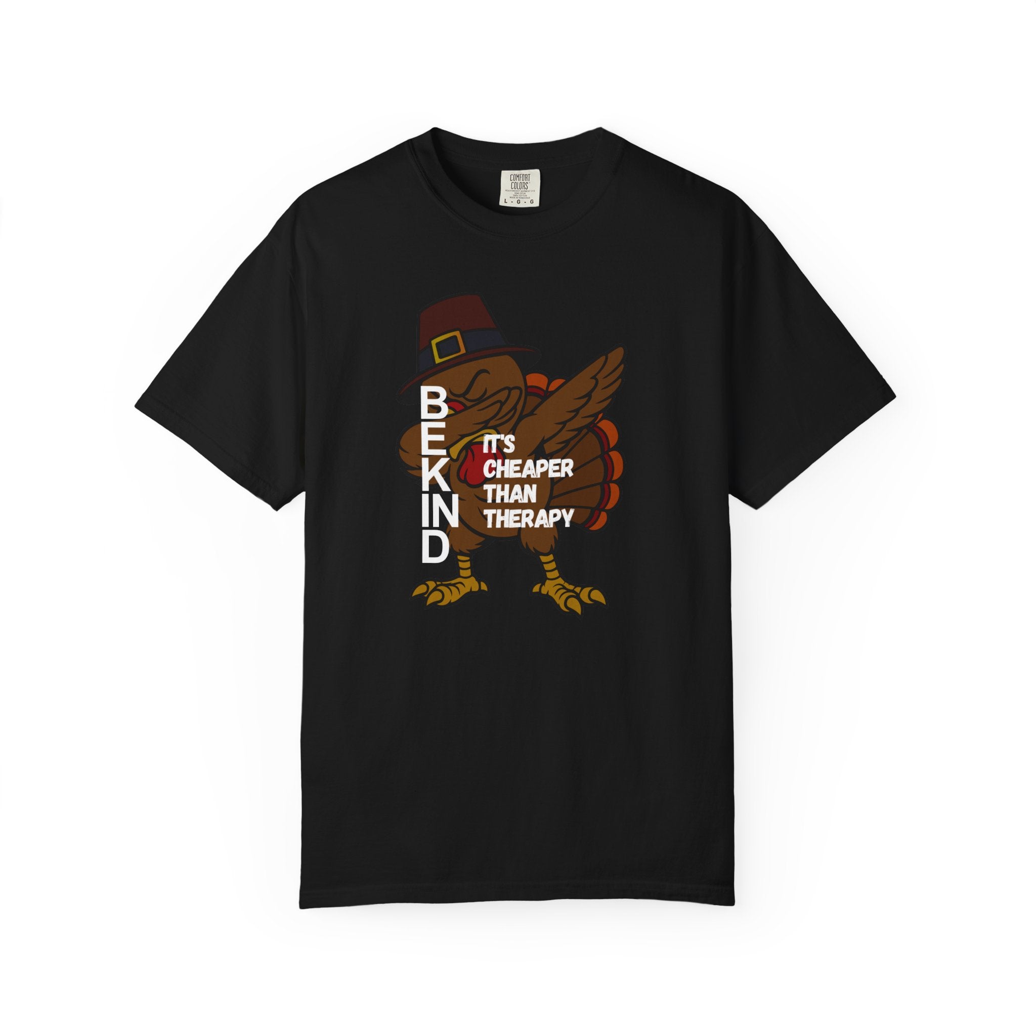 Thanksgiving Turkey T‑Shirt — "Cheaper Than Therapy" Funny Holiday Tee