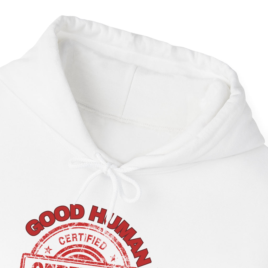 Certified 'Good Human' Hoodie – Funny Stamp Graphic Pullover