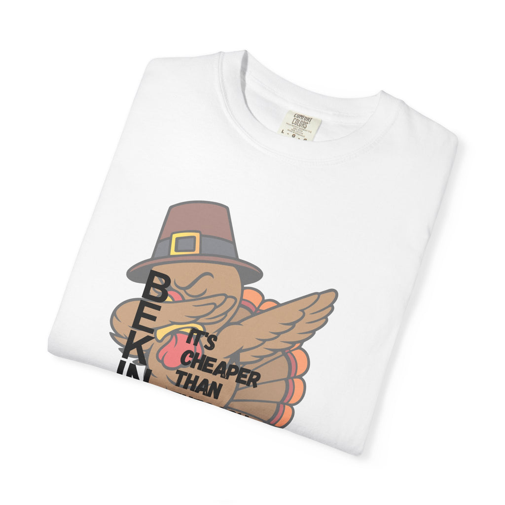 Thanksgiving Turkey T-Shirt — "Be Kind, It's Cheaper Than Therapy" Graphic Tee