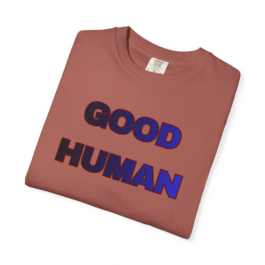 Good Human T‑Shirt — 'Good Human' Front & 'Certified' Stamp Back Graphic Tee