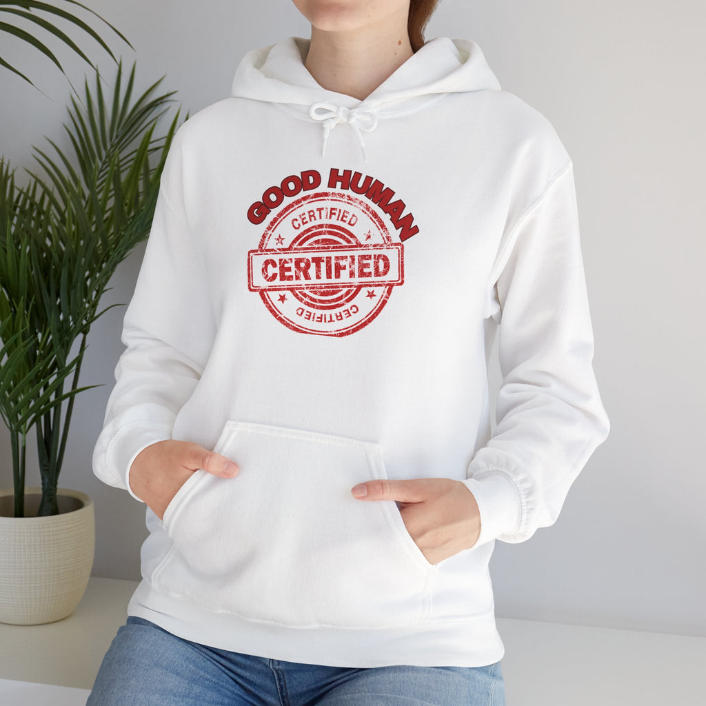 Certified 'Good Human' Hoodie – Funny Stamp Graphic Pullover