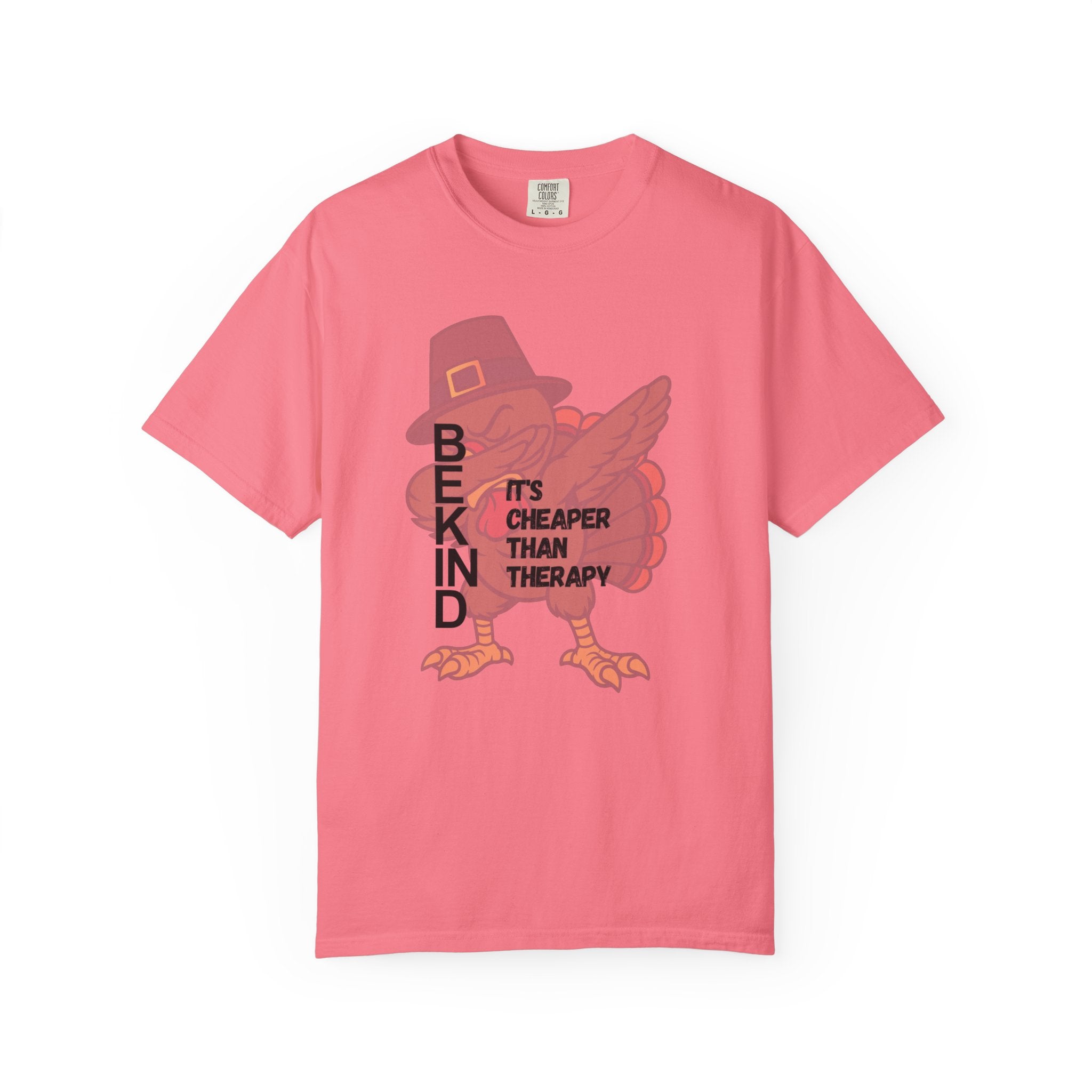 Be Kind Turkey It's Cheaper Than Therapy T-shirt | Thanksgiving Pilgrim Bird