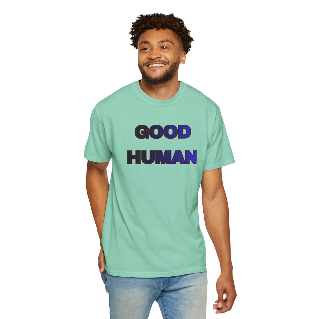 Good Human T‑Shirt — 'Good Human' Front & 'Certified' Stamp Back Graphic Tee