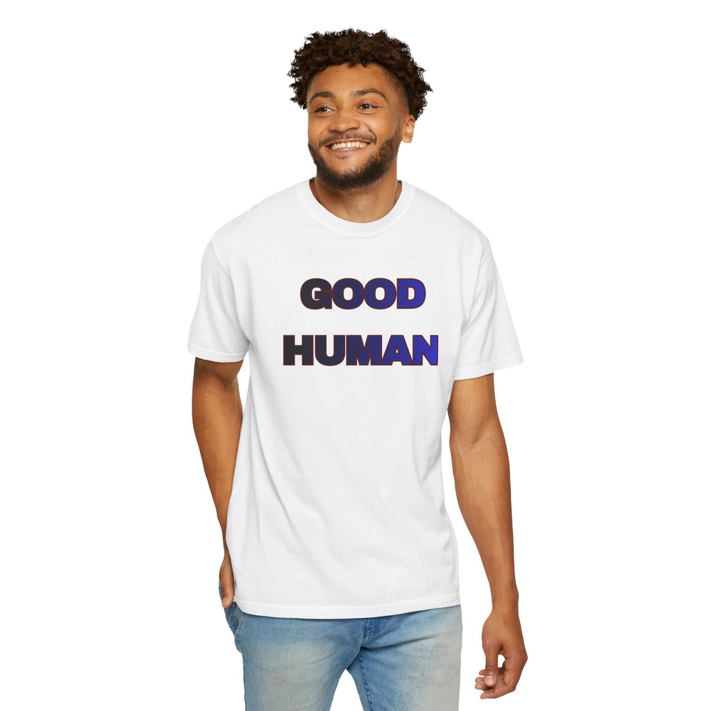Good Human T‑Shirt — 'Good Human' Front & 'Certified' Stamp Back Graphic Tee
