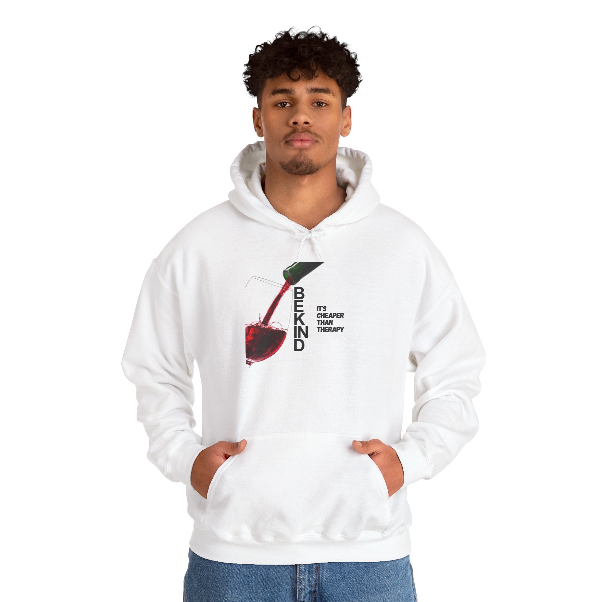 Be Kind Hoodie — Be Kind It's Cheaper than Therapy
