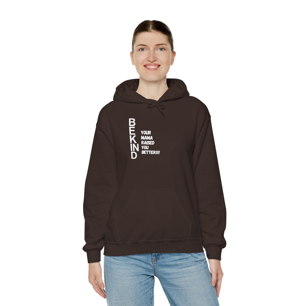 BE KIND Hoodie — 'Be Kind' Message Sweatshirt for Everyday Comfort
