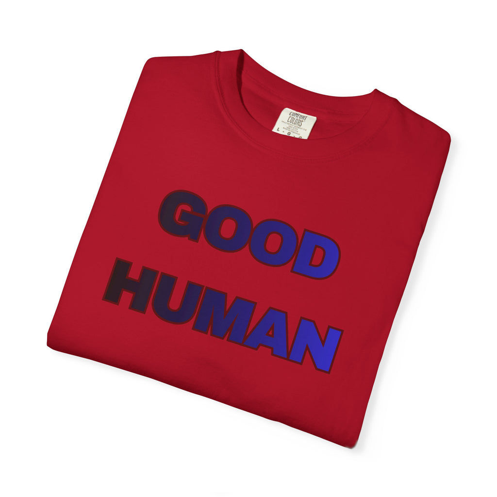 Good Human T‑Shirt — 'Good Human' Front & 'Certified' Stamp Back Graphic Tee