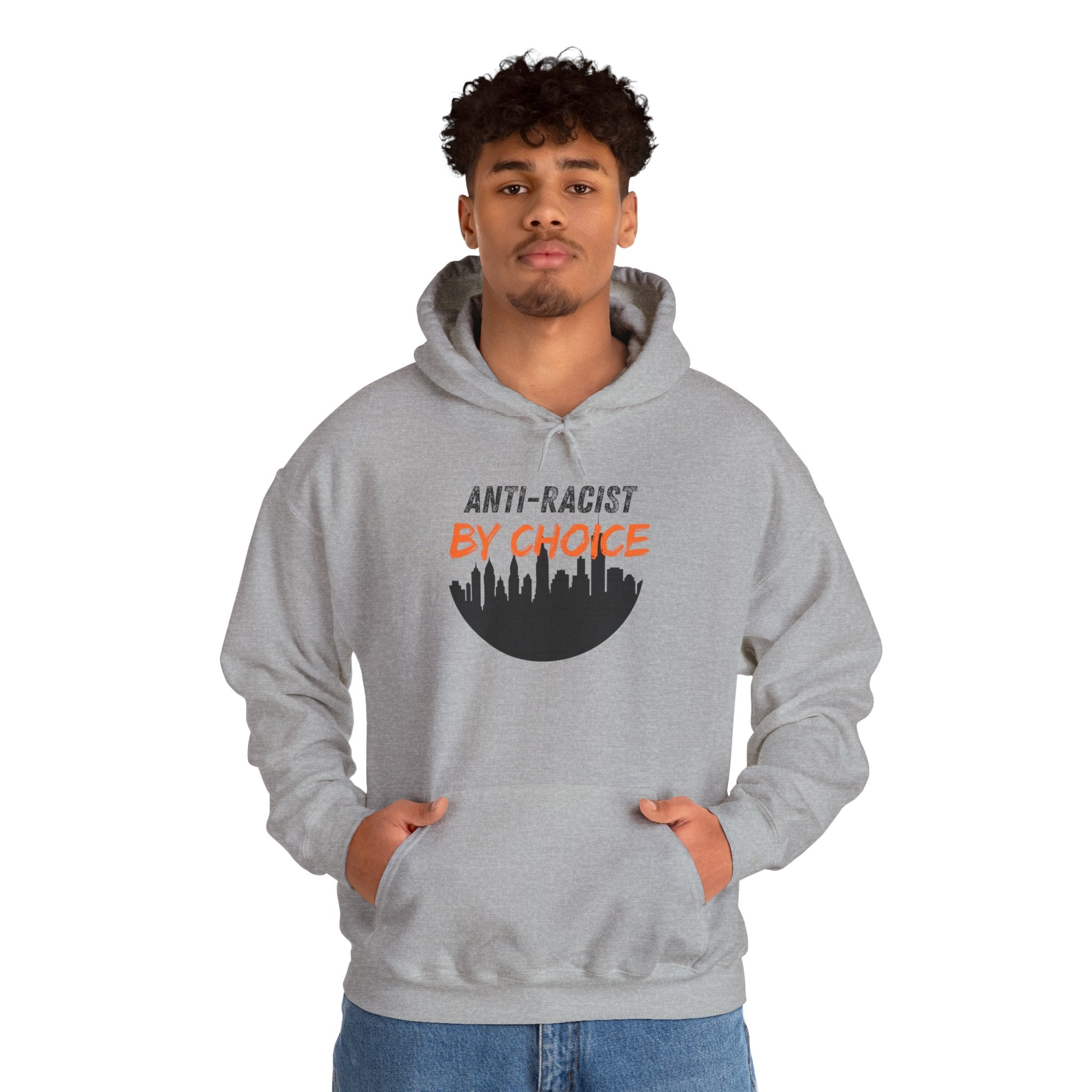Anti-Racist By Choice Hoodie — Social Justice Statement Pullover