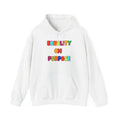 Equality On Purpose Hoodie — Colorful Pride Message Pullover