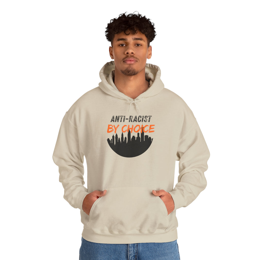 Anti-Racist By Choice Hoodie — Social Justice Statement Pullover