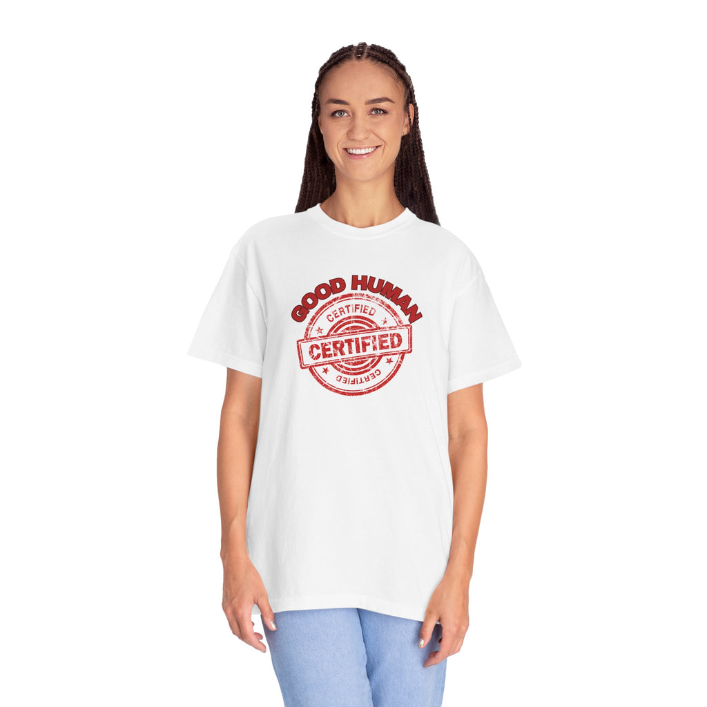 Good Human Certified T-Shirt