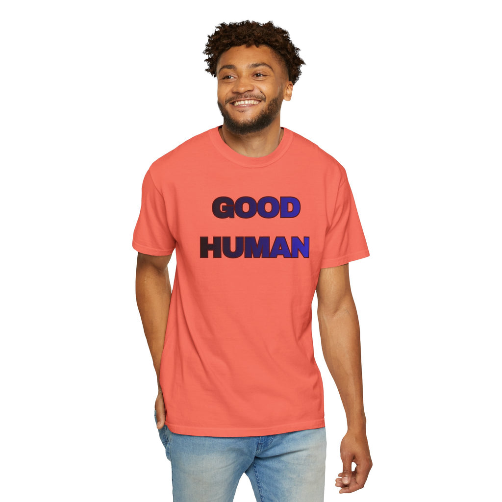 Good Human T‑Shirt — 'Good Human' Front & 'Certified' Stamp Back Graphic Tee