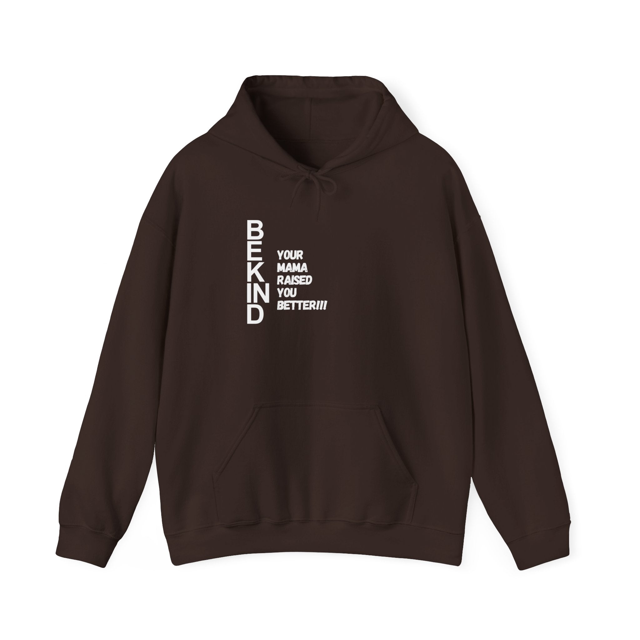 BE KIND Hoodie — 'Be Kind' Message Sweatshirt for Everyday Comfort